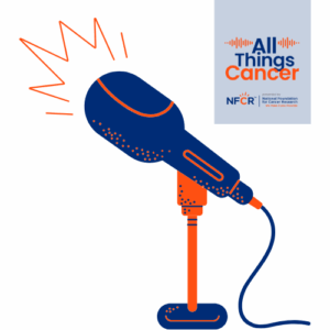 All Things Cancer