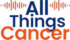 all-things-cancer Podcast Logo All Things Cancer